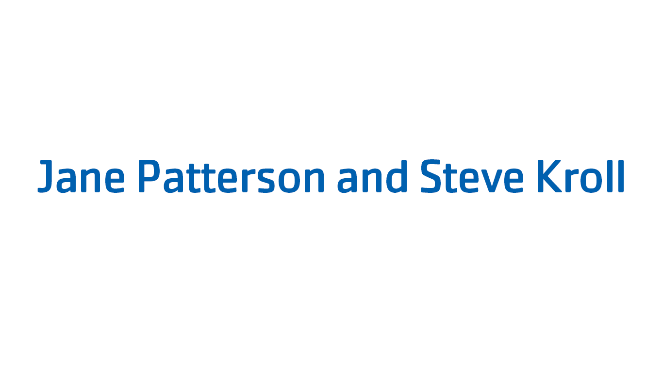 Jane Patterson and Steve Kroll